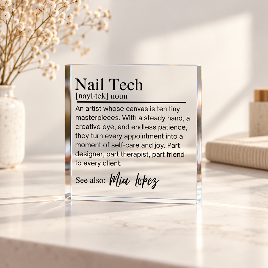 Nail Tech Gifts, Personalized Nail Tech Acrylic Block, Nail Artist Gift, Salon Owner Gift, Esthetician Gift, Nail Salon Decor Sign