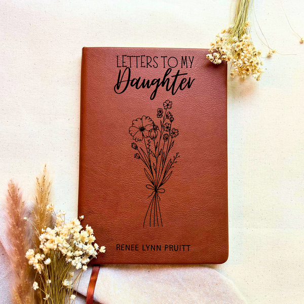 Letters To My Daughter Personalized Journal