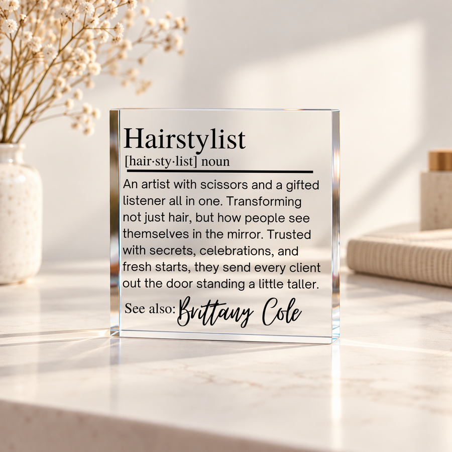 Hairdresser Gift, Personalized Hairstylist Acrylic Block, Hair Stylist Gifts, Salon Owner Gift, Cosmetology Gift, Salon Decor Sign