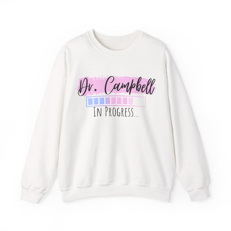 Personalized PhD Sweatshirt