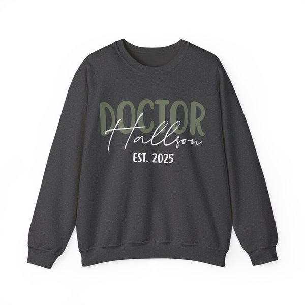 Personalized PhD Sweatshirt