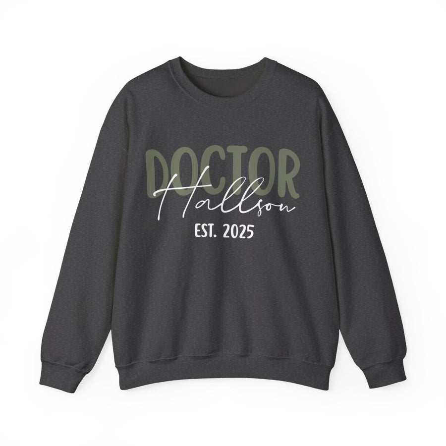 Personalized PhD Sweatshirt